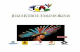 JUEGOS INDÍGENAS ESPAÑOL - Projectes · con los pueblos indígenas interesados, para combatir los prejuicios y eliminar la discriminación y promover la tolerancia, la comprensión