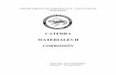CATEDRA MATERIALES II - .Materiales II Corrosi³n Pgina 1 CORROSION Definici³n Definiremos a la