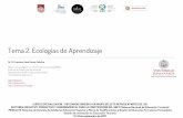 Tema 2. Ecologías de Aprendizaje - repositorio.grial.eu 2.pdf · Tema 2. Ecologías de Aprendizaje Dr. D. Francisco José García Peñalvo GRupo de investigación en InterAcción