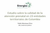 Estudio sobre la calidad de la atención prenatal en 23 ...fundacioncanguro.co/wp-content/uploads/2018/02/SINERGIAS-Pablo... · Codigo Rojo IAMI y Codigo Rojo *UDSKVE \5 HJLyQ ...