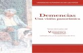 Demencias - geriatria.salud.gob.mxgeriatria.salud.gob.mx/descargas/publicaciones/Demencia.pdf · La demencia: un problema de salud pública mundial La prevalencia mundial de la dependencia