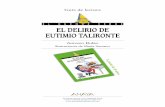 El delirio de Eutimio Talironte. Guía de lectura (PDF) · ... el niño que se encarga de la industria del otoño, o don ... desaparición de la máquina del tren, y después ...