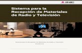 Sistema para la Recepción de Materiales de Radio y …portalanterior.ine.mx/.../rsc/pdf/RecepcionMaterialesRadioTV2017.pdf · procedimiento que debes seguir: 1) En la esquina superior
