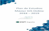 Plan de Estudios Máster GIS Online 2018 2019 - esri.es · en Sistemas de Información Geográfica con ArcGIS 100% Online. Un modelo de aprendizaje centrado en el alumno y basado