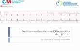 Anticoagulación en Fibrilación Auricular · Chest 2010;137:263–272. CHA 2DS 2-VASc Lip GY, Nieuwlaat R, Pisters R, Lane DA, Crijns HJ. Refining clinical risk stratification for