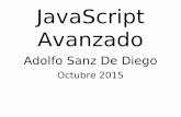 JavaScript Avanzado - asanzdiego.github.ioasanzdiego.github.io/curso-javascript-avanzado-2015/slides/export/... · . 2 JavaScript. ... 6.5 NodeJS permite ejecutar JS fuera del navegador.