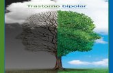 Trastorno bipolar - NIMH · Otro factor que puede conducir al trastorno bipolar es la estructura del cerebro . o la función cerebral de la persona con el trastorno. Los cientíicos