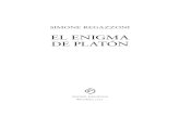 EL ENIGMA DE PLATÓN - duomoediciones.com · EL ENIGMA DE PLATÓN SIMoNE REGAzzoNI Barcelona, 2015 Duomo_ENIGMA_PLATON_OK.indd 5 26/08/15 12:53. Para Julia y Micaela ... Veneraba
