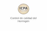 Control de calidad del Hormigón - FEDERACIÓN ...ficem.org/CIC-descargas/argentina/Control-de-calidad-del-hormigon.pdf · Control de la Calidad ... especificaciones de acuerdo con