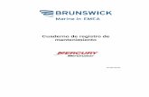 Cuaderno de registro de mantenimientodownload.brunswick-marine.com/filereader/file/pdf/4/eses/mer... · Aplicar el sello de almacenaje Quicksilver en los orificios de los carburadores