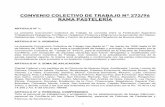 CONVENIO COLECTIVO DE TRABAJO N° 272/96 …capital.fora-ait.com.ar/.../2014/06/convenio-pasteleria-2010.pdf · 1 CONVENIO COLECTIVO DE TRABAJO N° 272/96 RAMA PASTELERÍA ARTICULO