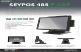 SEYPOS 485 P-CAPP-CAP.pdf · Placa Base Procesador Memoria RAM Gráﬁca Integrada Pantalla Tecnología Tácl Brillo Resolución ... 1 x Conector PCI-E 5 x (4 x USB 2.0 / 1 x USB