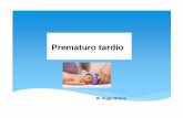 Presentación Prematuro Tardio - Neo Puerto Monttneopuertomontt.com/ReunionesClinicas/Prematuro_Tardio.pdf · chromosomal abnormalities (QOO—Q99) Ranka 23907 4984 4116 1578 1089