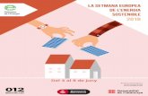 LA SETMANA EUROPEA DE L’ENERGIA …energia.barcelona/sites/default/files/documents/triptic-setmana... · amaga una coberta fotovoltaica amb connexió a la xarxa elèctrica. Organitza