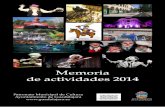 Memoria de actividades 2014 - guadalajara.es · Artistas: Dani Daortiz, Adrián Vega, Jaime Fermín Sábado 15 • 20,00 h. Teatro Buero Vallejo Gala Internacional Artistas: Sos &