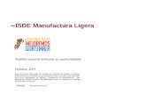 Estrategia Manufactura Ligera - mejoremosguate.org · Grupo FOGEL se ha consolidado como un caso ... Rayovac mantiene operaciones en Guatemala para servir el mercado de baterías