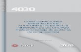 BOLETÍN 4030 - ccpm.org.mx · referencia es requerida por ley o reglamento, ... en particular las que involucran a auditores de uno o más componentes incluidos en los estados financieros