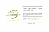 Guía Nutricional para Hemodiálisis - nefro.cl completa 21-1-2011.pdf · Esta guía de nutrición clínica para pacientes en HD, tiene por objeto ser una herramienta de trabajo para