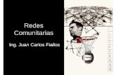 6 Redes FODETEL - imaginar.org · - Consola de CDs (Jukebox) - Modems satelitales - Repetidores ... los tres tipos de relaciones sociales: ... permisionarios de redes privadas, ...