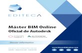 Máster BIM Online · · Se requieren 2.000 BIM Managers para grandes y medianas empresas. ... > Te presentaremos al examen o˜cial para que obtengas la Certi˜cación de Autodesk