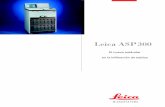 Leica ASP 300 - leicabiosystems.com · como cortes eléctricos y también errores de manejo como ... ventes. La condensación se recoge en un contenedor visible y de fácil acceso