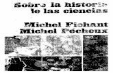 $ok¿ ¡a his le las cienci: ichel Michel Pee · MICHEL FICHANT - MICHEL PECHEUX 11 y determina la coyuntura en la que éste se producirá (cf. la física del ímpetus de la "escuela