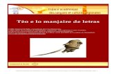 Tèo e lo manjaire de letras - crdp-montpellier.frcrdp-montpellier.fr/produits/languesvivantes/pdf/occitan_teoeloma... · cycle 3 », dir. Claire ... Vous pouvez télécharger ...