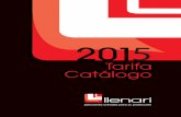 TARIFA LLENARI 2015 · 2015 Sistemas Analógicos Sistemas Convencionales Detección de Monoxido y Gas Sistemas Especiales Detección por Aspiración Accesorios Cable, Carteles y Extintores