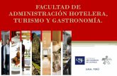 FACULTAD DE ADMINISTRACIÓN HOTELERA, …s0274b3d5d9ba961c.jimcontent.com/download/version... · 2013-12-12 · ADMINISTRACIÓN HOTELERA, TURISMO Y GASTRONOMÍA. LIMA, PERÚ Gestión