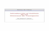 Introducción al Análisis de los Sistemas de Transportematerias.fi.uba.ar/6807/contenidos/Notas Introduccion.pdf · en la ignorancia,… para regresar, como Ulises, a una patria