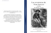Las aventuras de Tom Sawyer ·  3 Ejemplar de cortesía gratis para lectura y uso personal Las aventuras de Tom Sawyer (1876) de Mark Twain Capítulo I-¡Tom! Silencio. -¡Tom!