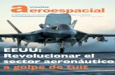 EEUU: Revolucionar el sector aeronáutico a golpe de tuitactualidad.bridgecentury.com/revistas/AA RD ene 2017.pdf · EEUU: Revolucionar el sector aeronáutico a golpe de tuit. Editorial