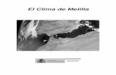 El Clima de Melilla - repositorio.aemet.es de... · Características generales del clima de Melilla ... oscilación anual de 11.5 ºC y mantiene durante todo el año una oscilación