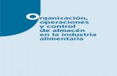 Organización, operaciones y control de almacén en la ... · O rganización, operaciones y control de almacén en la industria alimentaria Juan José Civera Bendicho Nuria Pérez