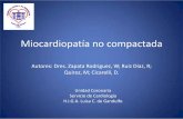 Miocardiopatía no compactada - HIGA Gandulfohigagandulfo.com.ar/adjuntos/trabajo_jornada2013/miocardio... · Fue denominado como miocardio esponjoso “miocardiopatia espongiforme”.