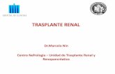 TRASPLANTE RENAL - Sociedad Uruguaya de … enf/09-Tx renal... · Acción directa de fármacos (no ligados a efecto IS ) : • Inducen expresión del factor TGF-beta 1, asociado a