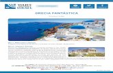 Programa-Grecia-Fantastica Maquetación 1cristianosaisrael.com/pdf/Programa-Grecia-Fantastica.pdf · total de noches en Atenas tiene que ser 4 (cuatro) † Días de salida de la Visita