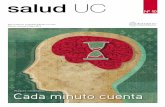 salud UCtraumatologiauc.saluduc.cl/medios/revistasaluduc/pdf/Salud_UC_10... · Dr. Carlos Pérez Cortés, Director Red Salud UC L Atención rápida y eficaz SALUD UC. Revista mensual