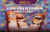 DOCTV - Instituto Mexicano de Cinematografía · de fomento a la producción y teledifusión de documentales en los países de la región y la difusión de la producción cultural