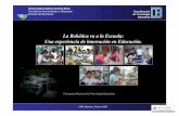 La Robótica va a la Escuela: Una experiencia de …w2.ucab.edu.ve/tl_files/escueladeeducacion/roboticaeducativa/... · Escuela Básica Nacional Bolivariana “Florencio Jiménez”