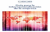 Guía para la internacionalización de la empresacontenidos.ceoe.es/CEOE/var/pool/pdf/publications_docs-file-247... · instrumentos de apoyo público a la empresa española en su