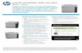 LASERJET ENTERPRISE SERIE 600 M602 M602n • … · Comparta esta impresora con grupos de trabajo para reducir los costos e impulsar la productividad. Cubra las necesidades de impresión