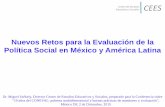 Nuevos Retos para la Evaluación de la Política Social en ... · Arreglos institucionales para la evaluación del Sector Social en América ... El Salvador, Honduras, República