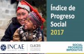 Índice de Progreso Social 2017progresosocial.org.gt/wp-content/uploads/2017/09/IPS-Global-CA-V.U... · medición del desempeño, ... El Salvador 8,096 66.43 70 Nicaragua 4,884 64.17
