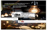 HABILIDADES COMUNICATIVAS Y COMUNICACIÓN …dspace.umh.es/bitstream/11000/3208/1/TD Moya Ruiz, Maria Teresa.pdf · sociales y las competencias comunicativas específicas les otorgan