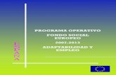 PROGRAMA OPERATIVO FONDO SOCIAL EUROPEO 2007 … · 4.2.7 Plan de evaluación y seguimiento ... de 5 de julio, relativo al Fondo Social Europeo y el ... Estrategia de Lisboa en materia