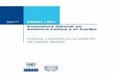 Avances y desafíos en la medición del trabajo decente · CEPAL / OIT Coyuntura laboral en América Latina y el Caribe Como se analiza en este informe, en 2012 el desempeño en materia