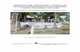 ORGANIZACIÓN COMUNITARIA Y MANEJO DE RESIDUOS ...ppd.org.mx/tts/up/documentos/mexop306p01-memoria.pdf · 1 organizaciÓn comunitaria y manejo de residuos antropogÉnicos en chuburna