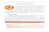 INSTALACIÓN DE UBUNTU - Junta de Andalucía · INSTALACIÓN DE UBUNTU Ubuntu es un sistema operativo libre y gratuito, perteneciente a la familia Linux y patrocinado por la compañía
