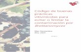 Código de buenas prácticas vitivinícolas para evitar o ... · Dado que las levaduras del género Brettanomyces están presentes en la uva y en los equipos de vinificación, el